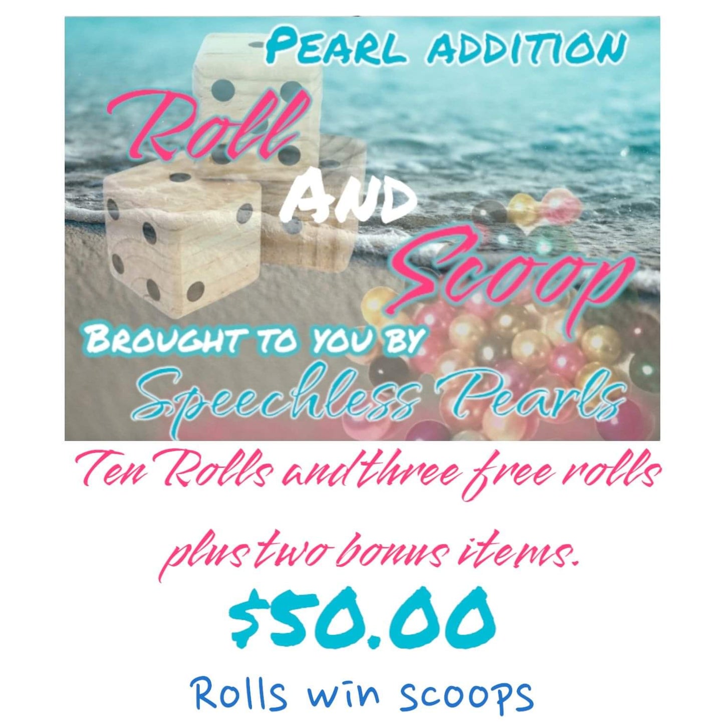 Ten Roll & Scoops, Three Rolls Free Plus Two Bonus Items